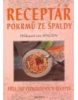 Receptář pokrmů ze špaldy (Hildegard von Bingen )