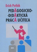 Pedagogicko-didaktická práca učiteľa