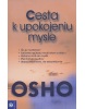 Cesta k upokojeniu mysle (Osho)