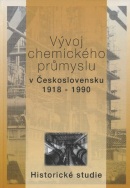 Vývoj chemiského průmyslu v Československu 1918-1990