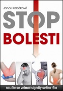 Stop bolesti (Jana Hrabáková)