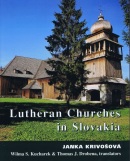 Lutheran Churches in Slovakia (Janka Krivošová)