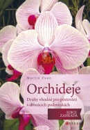 Orchideje - druhy vhodné pro pěstování v domácích podmínkách (Martin Zoun)