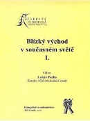 Blízký východ v současném světě I. (Ladislav Cabada)