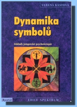 Dynamika symbolů (Verena Kastová)