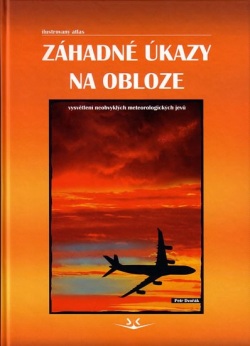 Záhadné úkazy na obloze (Petr Dvořák)