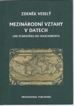 Mezinárodní vztahy v datech (Zdeněk Veselý)