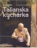 Talianska kuchárka (Bo Hagström)