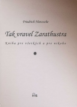 Tak vravel Zarathustra (Friedrich Nietzsche)