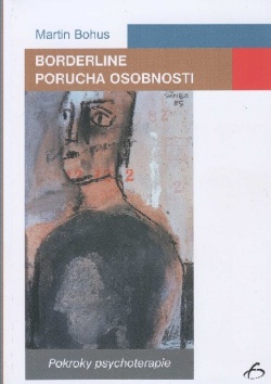 Bordeline. Porucha osobnosti (M. Bohuš)