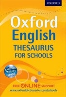 Oxford English Thesaurus for Schools (Oxford Dictionaries)