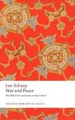 War and Peace (Oxford World's Classics) (Tolstoy, L. N.)