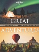 Lonely Planet Great Adventures (HB) (Lonely Planet)