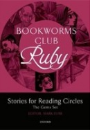 Oxford Bookworms Club Ruby (Oxford University Press)