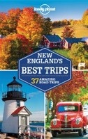 Lonely Planet New England's Best Trips (Lonely Planet)