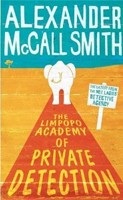 Limpopo Academy of Private Detection (McCall Smith, A.)