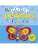 Pop-Up Peekaboo! Colours (Kindersley, D.)