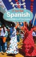 Lonely Planet Fast Talk Spanish (Lonely Planet)