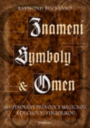 Znamení, symboly a omen (Raymond Buckland)