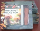 Vreckový atlas húb + hubársky nôž (Miroslav Smotlacha)