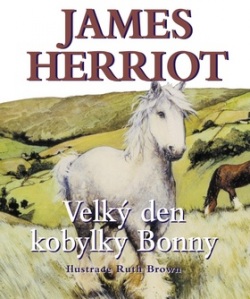 Velký den kobylky Bonny (James Herriot)