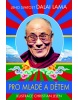 Jeho Svatost Dalai Lama (Dalajláma)