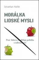 Morálka lidské mysli (Jonathan Haidt)