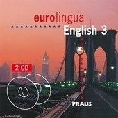 eurolingua English 3 CD/2 ks/ (Andrew Littlejohn, Svatava Heinlová)