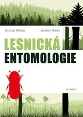 Lesnická entomologie (Jaroslav Křístek; Jaroslav Urban)