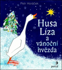 Husa Líza a vánoční hvězda (Petr Horáček)