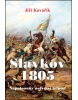 Slavkov 1805 (Jiří Kovařík)