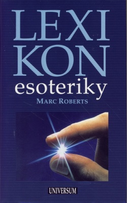 Lexikon esoteriky (Roberts Marc)