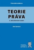 Teorie práva 6. vydání (Aleš Gerloch)