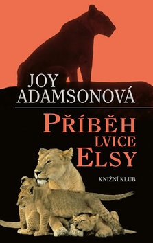 Příběh lvice Elsy (Joy Adamsonová)