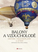 Balony a vzducholodě (Jan Balej, Pavel Sviták, Petr Plocek)