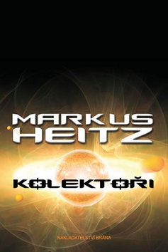 Kolektoři (Markus Heitz)