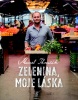 Zelenina, moje láska (Marcel Ihnačák)