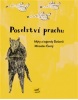 Poselství prachu (Miroslav Černý)