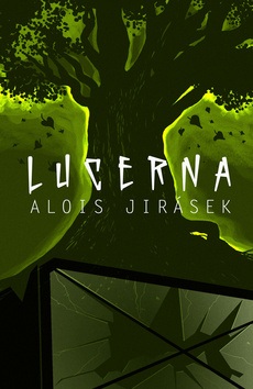 Lucerna (Alois Jirásek)