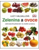 Zelenina a ovoce (Lucy Halsallová)