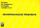 Histopatologické praktikum (Kolektív autorov)