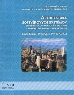 Architektúra softvérových systémov (Ľubor Šešera)