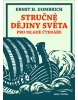 Stručné dějiny světa pro mladé čtenáře (Ernst H. Gombrich)