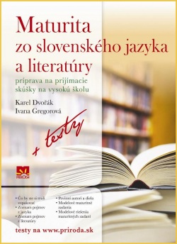 Maturita zo slovenského jazyka a literatúry (Dvořák, Gregorová)