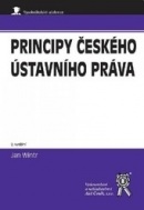 Principy českého ústavního práva, 2. vydání (Jan Wintr)