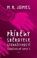 Příběhy sběratele starožitností (M. R. James)