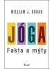 Jóga: fakta a mýty (William J. Broad)