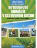 Outdoorové animácie v cestovnom ruchu (Martin Babiar)