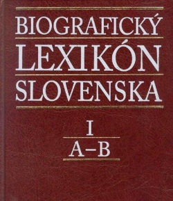 Biografický lexikón Slovenska I (A - B) (Kolektív autorov)