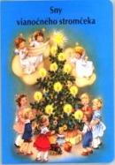 Sny vianočného stromčeka (Neuvedený)